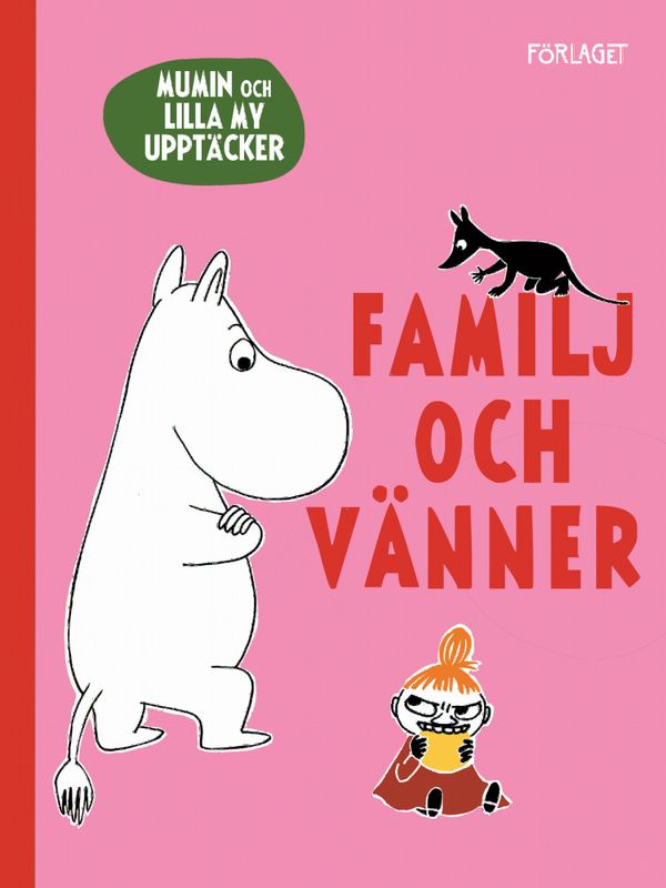 Mumin och Lilla My upptäcker: Familj och vänner | 0:e upplagan