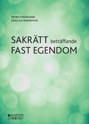 Sakrätt beträffande fast egendom | 1:a upplagan