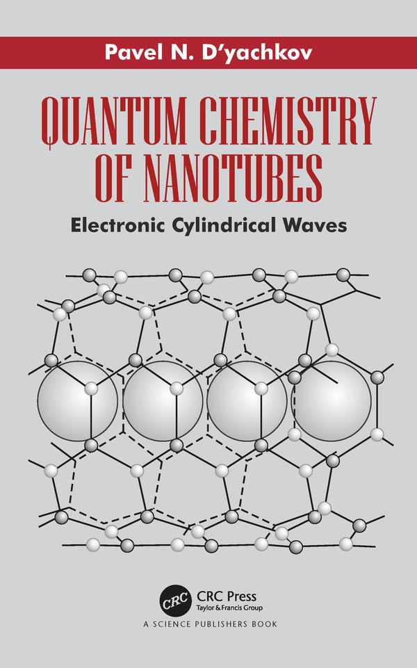 Quantum Chemistry of Nanotubes | 1:a upplagan