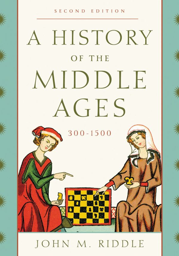 A History of the Middle Ages, 300-1500 | 0:e upplagan