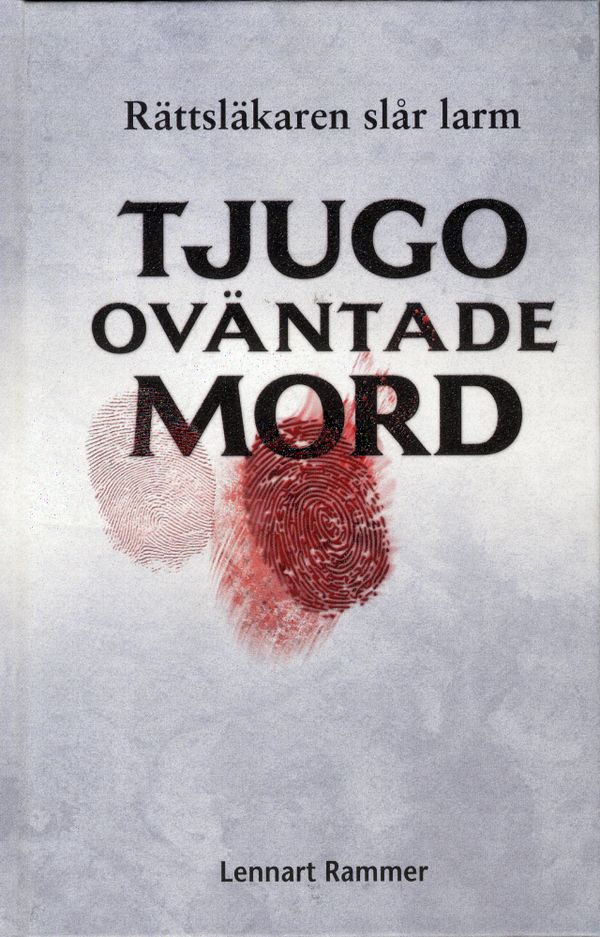 Tjugo oväntade mord : rättsläkaren slår larm | 0:e upplagan