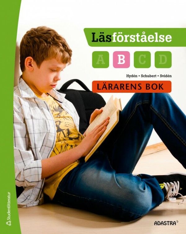 Läsförståelse B Lärarens bok | 3:e upplagan