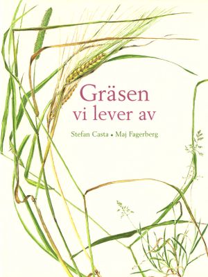 Gräsen vi lever av | 1:a upplagan