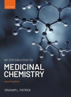 An Introduction to Medicinal Chemistry | 7:e upplagan