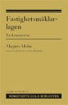 Fastighetsmäklarlagen: en kommentar | 2:a upplagan