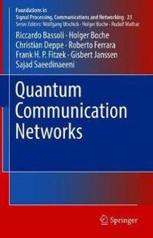 Quantum Communication Networks | 1:a upplagan