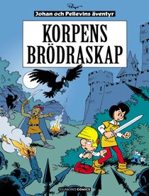 Johan och Pellevin 14 - Korpens brödraskap