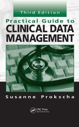 Practical guide to clinical data management