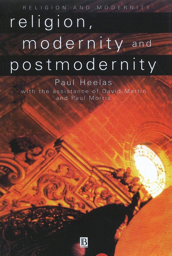 Religion, Modernity and Postmodernity | 0:e upplagan