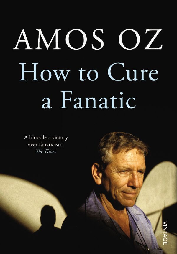 How to Cure a Fanatic. by Amos Oz | 0:e upplagan