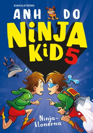 Ninja Kid 5 : Ninjaklonerna | 1:a upplagan