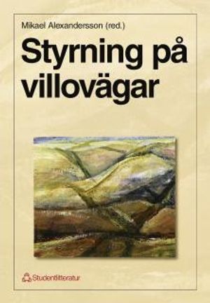 Styrning på villovägar | 1:a upplagan