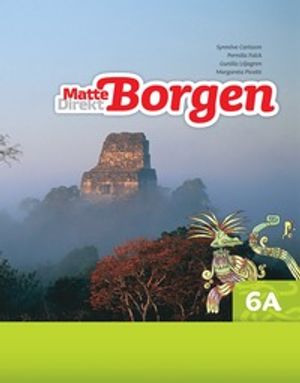 Matte Direkt Borgen Grundbok 6A