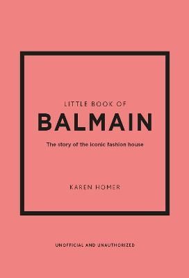 Little Book of Balmain - Karen Homer