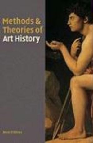 Methods and Theories of Art History | 1:a upplagan