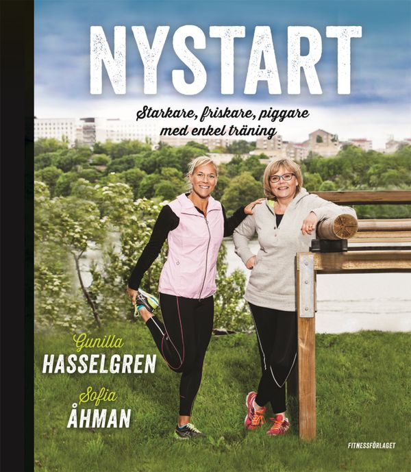 Nystart - starkare, friskare, piggare med enkel träning | 0:e upplagan
