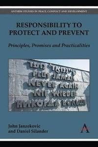 Responsibility to Protect and Prevent