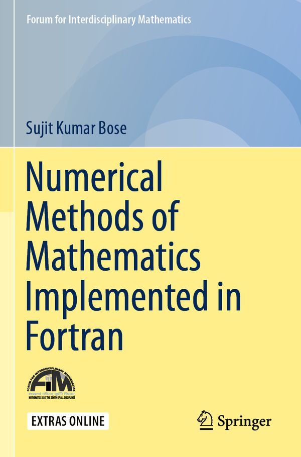 Numerical Methods of Mathematics Implemented in Fortran | 1:a upplagan