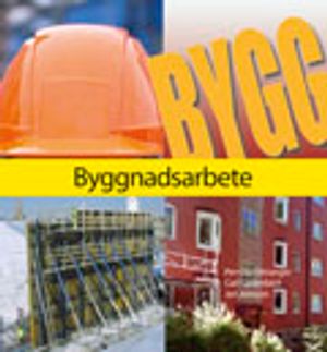 Byggnadsarbete | 1:a upplagan