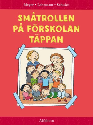 Småtrollen på Förskolan Täppan | 1:a upplagan