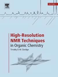 High-Resolution NMR Techniques in Organic Chemistry | 0:e upplagan