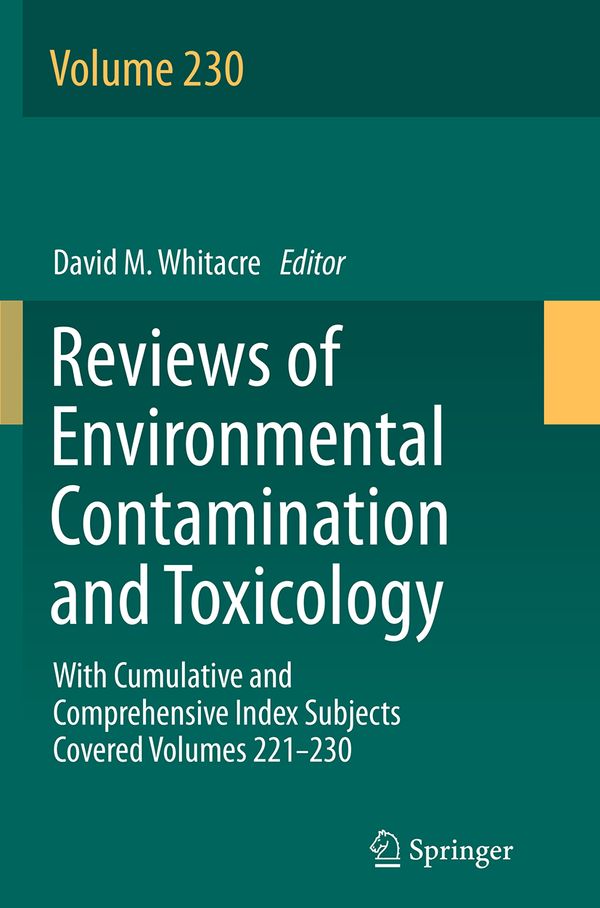 Reviews of Environmental Contamination and Toxicology volume | 1:a upplagan