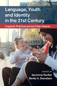 Language, Youth and Identity in the 21st Century | 0:e upplagan