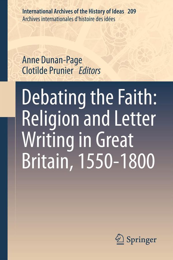 Debating the Faith: Religion and Letter Writing in Great Britain, 1550-1800 | 1:a upplagan