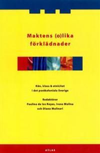 Maktens (o)lika förklädnader | 1:a upplagan