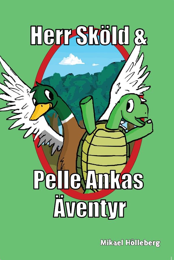 Herr Sköld & Pelle Ankas Äventyr | 0:e upplagan