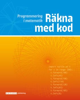 Räkna med kod - programmering i matematik | 0:e upplagan