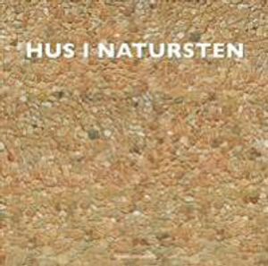 Hus i natursten | 1:a upplagan