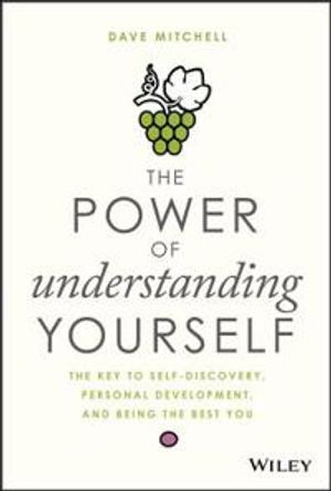 The Power of Understanding Yourself