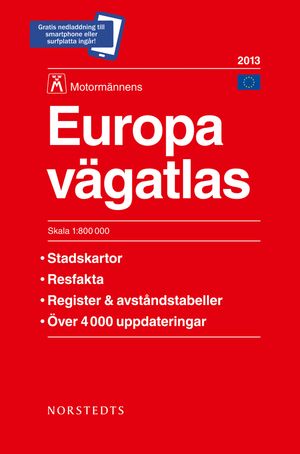 Europa Vägatlas 2013 Motormännen - 1:800000 | 1:a upplagan