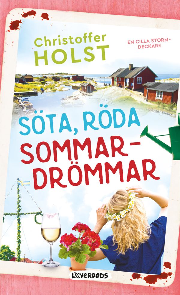 Söta, röda sommardrömmar | 0:e upplagan