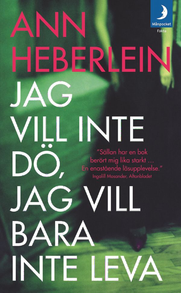 Jag vill inte dö, jag vill bara inte leva | 0:e upplagan