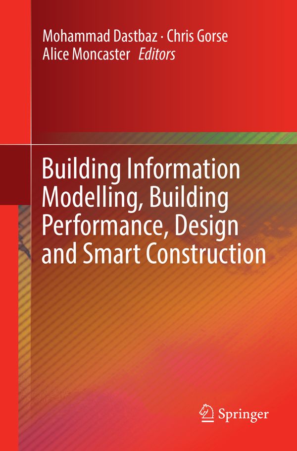 Building Information Modelling, Building Performance, Design and Smart Construction | 0:e upplagan