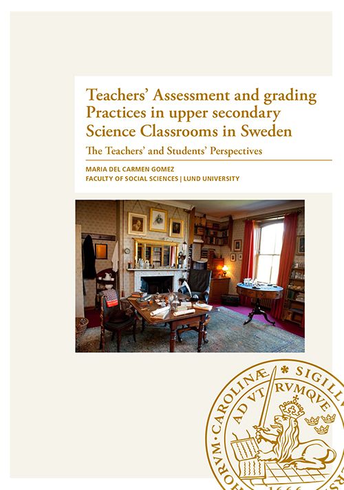 Teachers' Assessment and grading Practices in upper secondary Science Classrooms in Sweden | 0:e upplagan