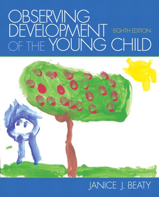 Observing Development of the Young Child | 8:e upplagan