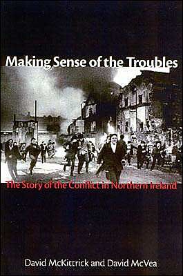 Making Sense of the Troubles | 0:e upplagan