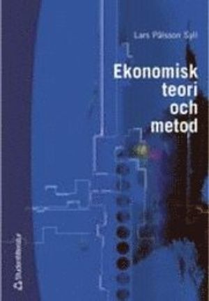 Ekonomisk teori och metod | 1:a upplagan