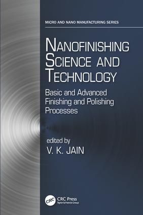 Nanofinishing science and technology - basic and advanced finishing and pol | 1:a upplagan
