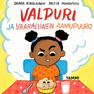 Valpuri ja vaarallinen aamupuuro | 1:a upplagan