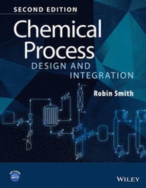 Chemical Process Design and Integration | 1:a upplagan