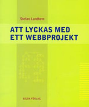 Att lyckas med ett webbprojekt