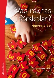Vad räknas i förskolan? | 1:a upplagan