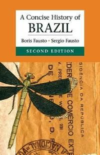 A Concise History of Brazil | 0:e upplagan
