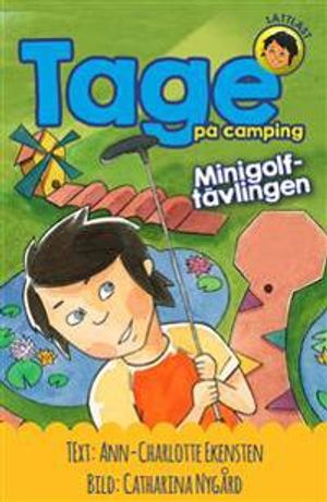 Tage på camping. Minigolftävlingen | 1:a upplagan