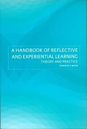 A Handbook of Reflective and Experiential Learning | 0:e upplagan