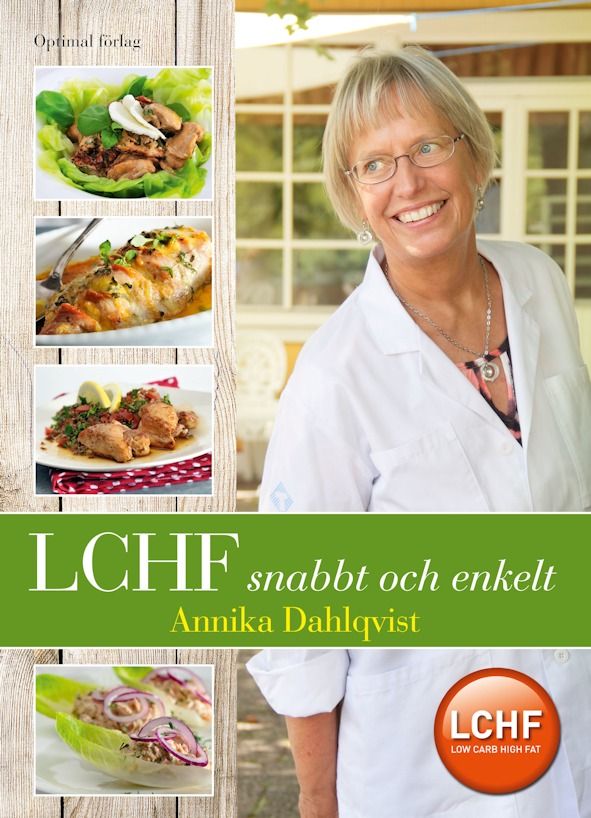 LCHF snabbt och enkelt | 1:a upplagan
